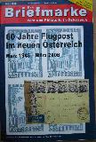 Zeitung / Zeitschrift: 60 Jahre Flugpost im neuen Österreich (Die Briefmarke) - 2006/03 - mge-shop