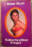 Amado Carlos - Taschenbuch: Roberts elfter Finger (Sexer) - 1972 - mge-shop