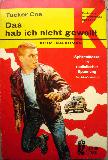 Coe Tucker - Taschenbuch: Das hab ich nicht gewollt (Ullstein Bücher) - 1969 - mge-shop