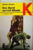 Brown Carter - Taschenbuch: Das Band spricht Bände (Ullstein Bücher) - 1970 - mge-shop