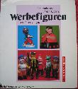 Katalog: Werbefiguren und Comicfiguren (Battenberg Antiquitäten-Kataloge) - 1993 - mge-shop