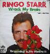 Starr Ringo - Single: Wrack My Brain - 1981 - mge-shop