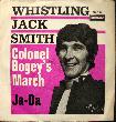 Whistling Jack Smith - Single: Colonel Bogey's March - 1968 - mge-shop