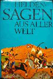 Mark Herbert - Buch: Heldensagen aus aller Welt - 1973 - mge-shop