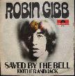 Gibb Robin - Single: Saved By The Bell - 1969 - mge-shop