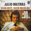 Iglesias Julio - Single: Weine nicht, Marie-Madeleine - 1976 - mge-shop