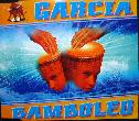 Garcia - Maxi-CD: Bamboleo - 1997 - mge-shop