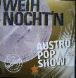 CD: Austro Pop Show - Weihnocht'n - 2005 - mge-shop