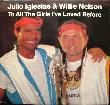 Nelson Willie - Single: To All The Girls I've Loved Before - 1984 - mge-shop