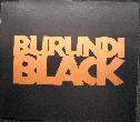 Burundi Steiphenson Black - Maxi-CD: Burundi Black - 1992 - mge-shop