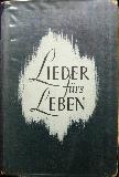 Buch: Lieder f&uuml;rs Leben - 1949 - mge-shop