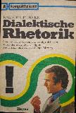 Taschenbuch: Dialektische Rhetorik - 1979 - mge-shop