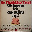 Troll Thaddäus Dr. - Buch: Wo komm' ich eigentlich her? - 1974 - mge-shop