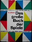 Buch: Das gro&szlig;e Buch der Spiele - 1967 - mge-shop