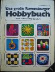 Buch: Das gro&szlig;e Ravensburger Hobbybuch - 1973 - mge-shop