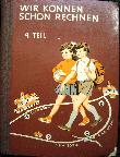 Buch: Wir k&ouml;nnen schon rechnen 4. Teil - 1969 - mge-shop